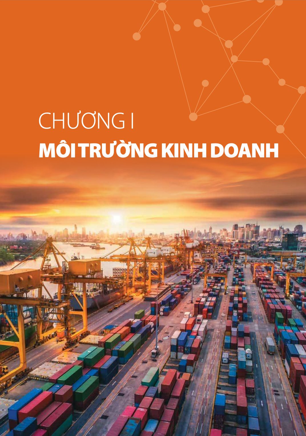 Chương 1 Báo cáo Logistics Việt Nam 2020: Môi trường kinh doanh