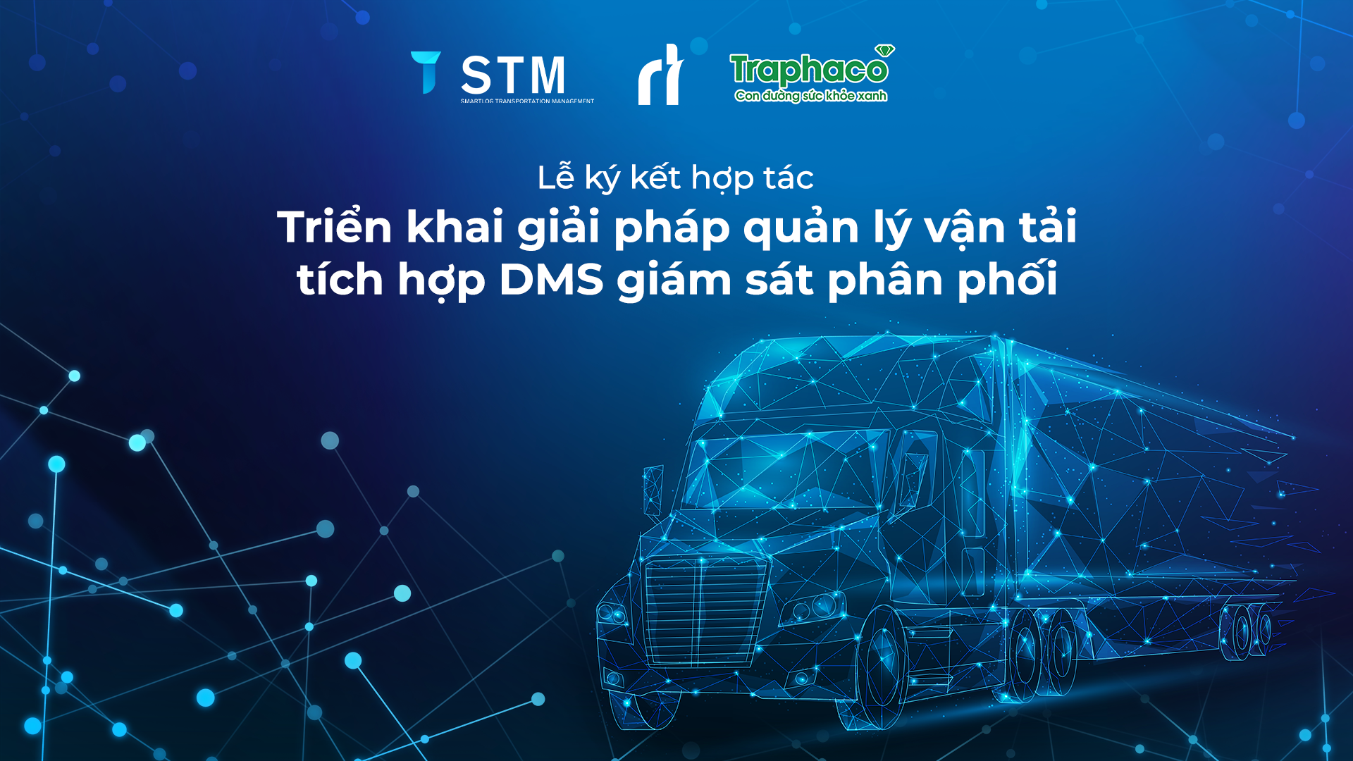 Kick-off triển khai giải pháp quản lý vận tải tích hợp DMS cho Công ty Cổ phần Traphaco