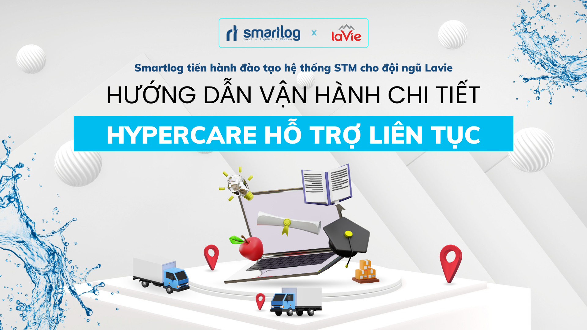Smartlog tiến hành đào tạo hệ thống STM cho đội ngũ Lavie