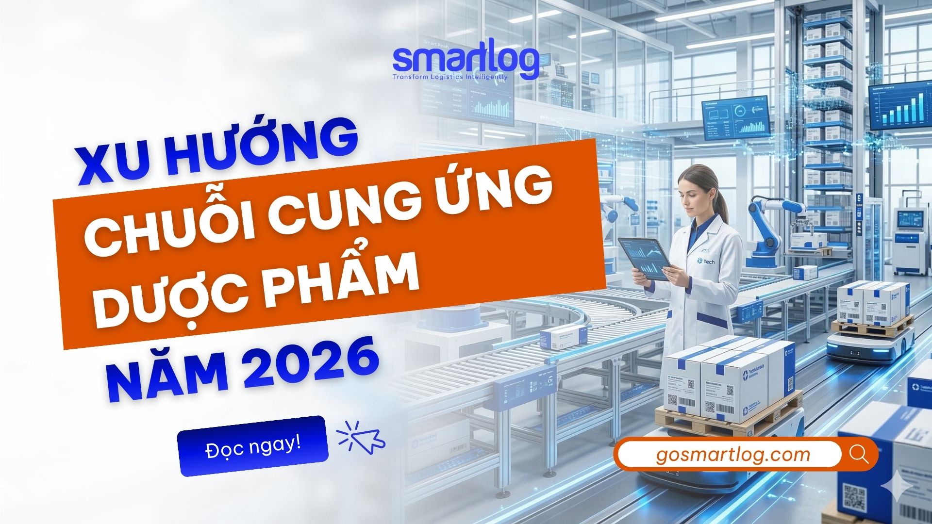 XU HƯỚNG CHUỖI CUNG ỨNG DƯỢC PHẨM 2026